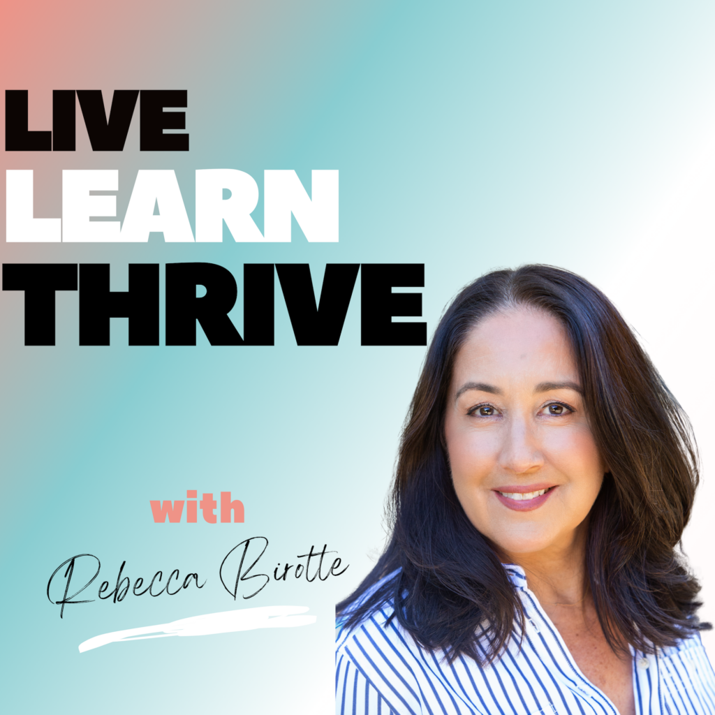 LIVE LEARN THRIVE Podcast